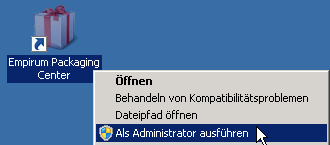 Empirum Packaging Center einfach als Administrator ausführen