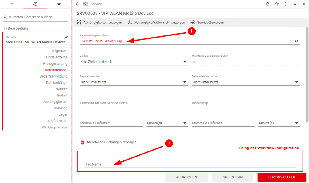 Verwendung von Workflowkonfigurationen bei Servicebereitstellungen